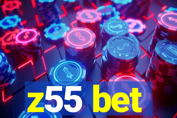 z55 bet